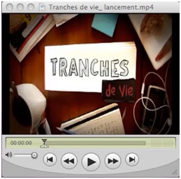 Publicité lancement - Tranches de vie